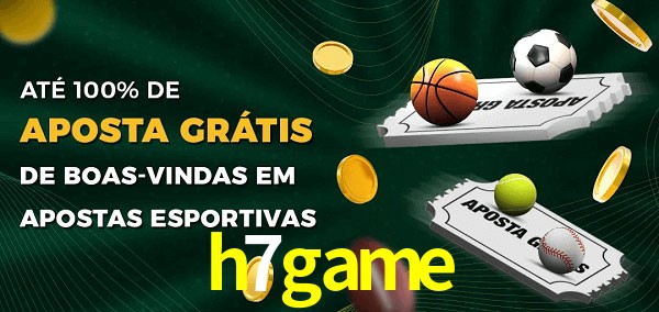 h7game Ate 100% de Aposta Gratis